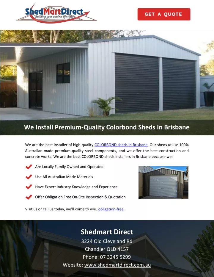 we install premium quality colorbond sheds