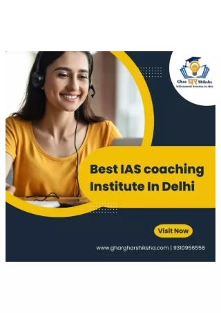 Best IAS coaching institute in Delhi
