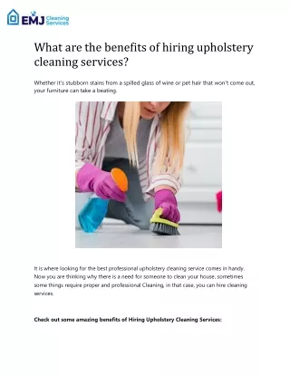 What are the benefits of hiring upholstery cleaning services?