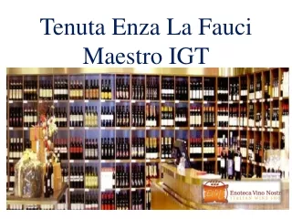 Tenuta Enza La Fauci Maestro IGT