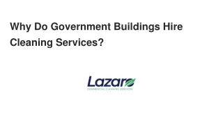 Why Do Government Buildings Hire Cleaning Services