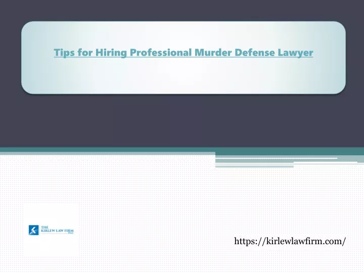 tips for hiring professional murder defense lawyer