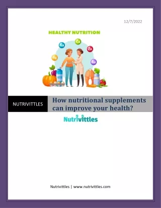 How nutritional supplements can improve your health?