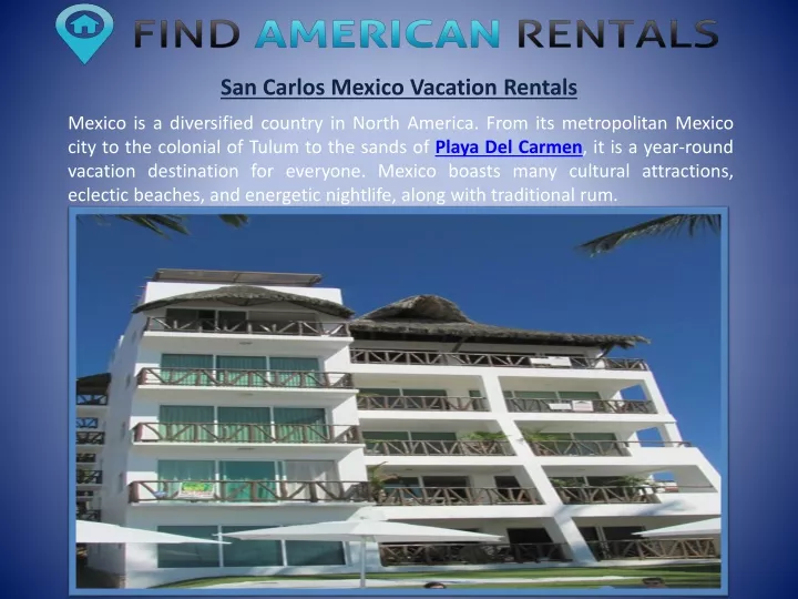 san carlos mexico vacation rentals