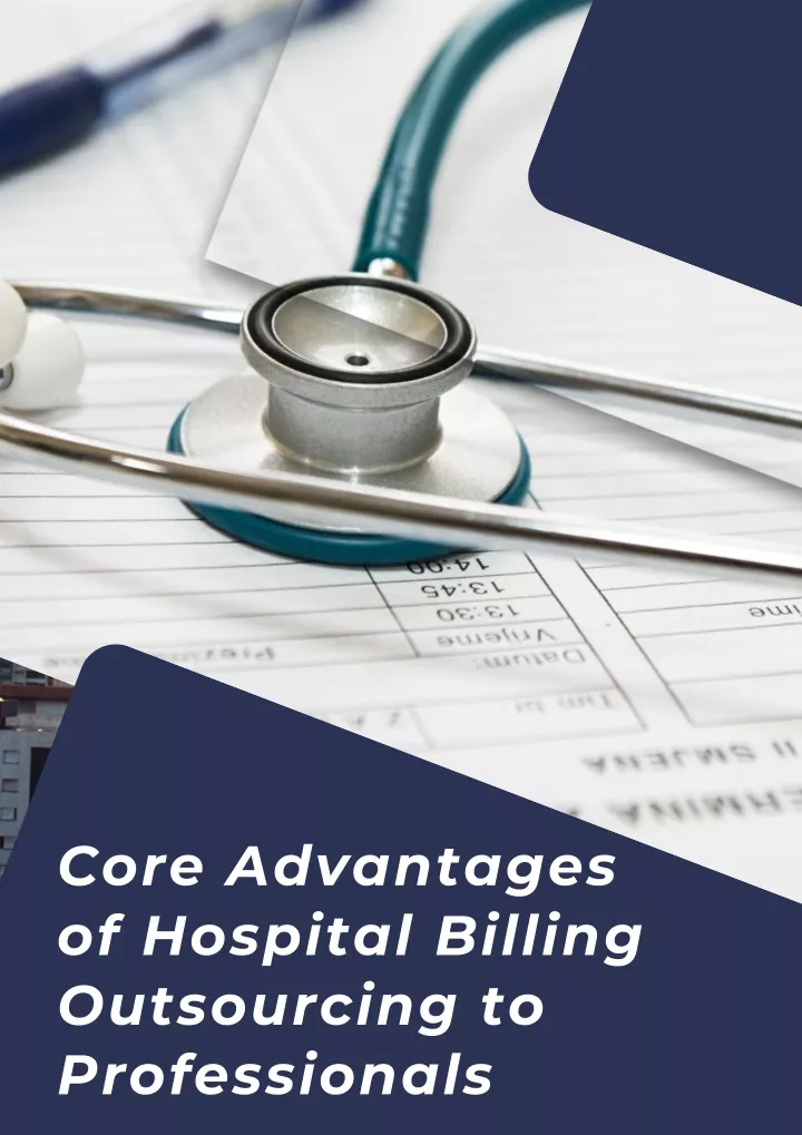 core advantages of hospital billing outsourcing