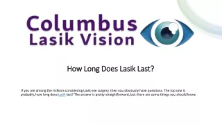 how long does lasik last