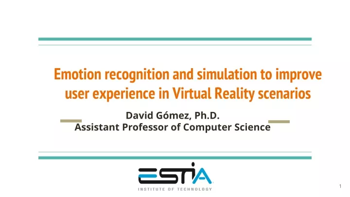 emotion recognition and simulation to improve user experience in virtual reality scenarios
