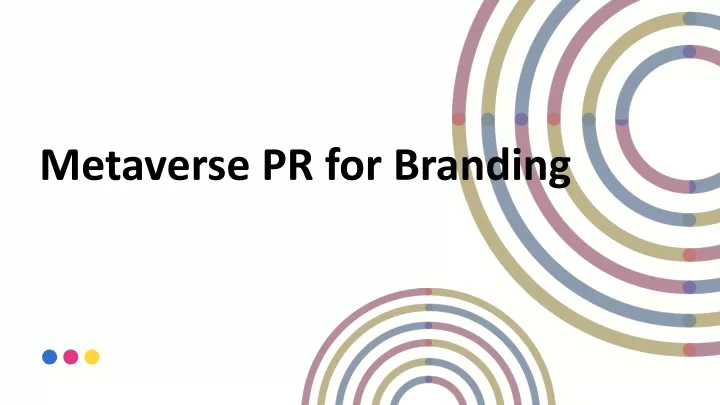 metaverse pr for branding