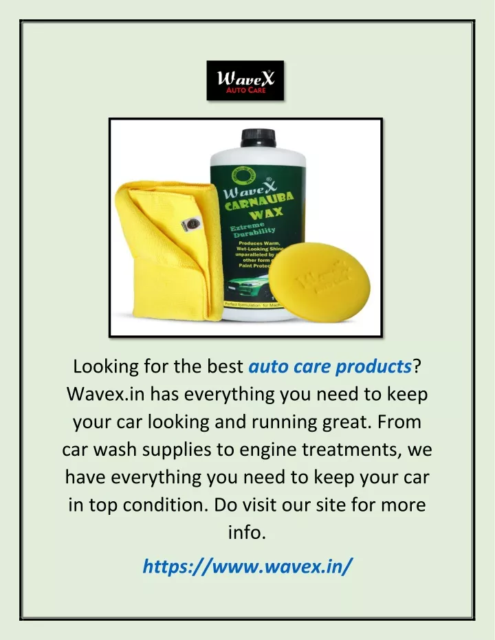 looking for the best auto care products wavex