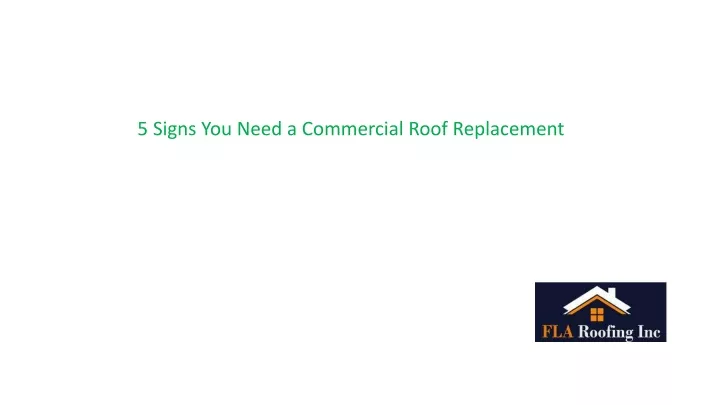 5 signs you need a commercial roof replacement