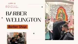 Barber Wellington | Cuba St Social.