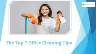 The Top 7 Office Cleaning Tips