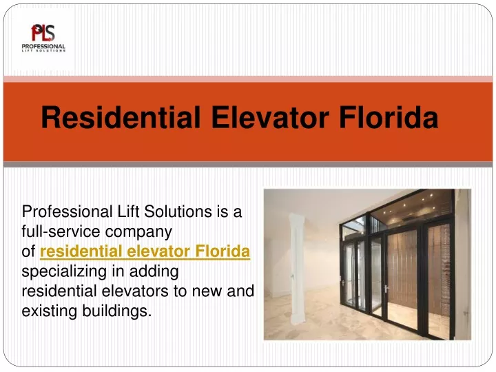 residential elevator florida