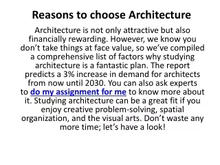 Reasons to choose Architecture