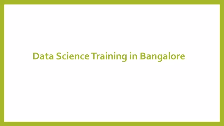 data science training in bangalore