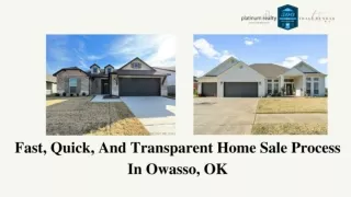 Fast, Quick, And Transparent Home Sale Process In Owasso, OK