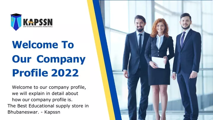 welcome to our company profile 2022