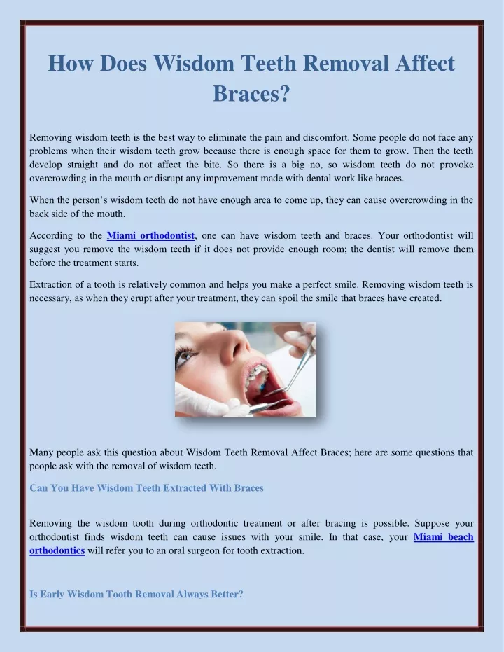 how does wisdom teeth removal affect braces