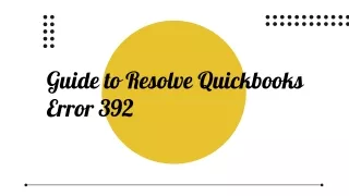 guide to resolve quickbooks error 392