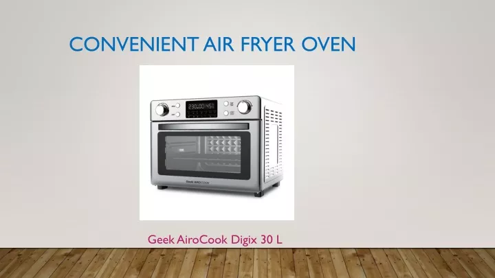 convenient air fryer oven