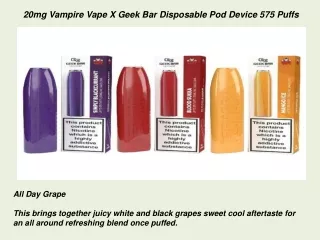 20mg Vampire Vape X Geek Bar Disposable Pod Device 575 Puffs