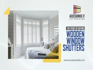 The Perks Of Buying Wooden Window Shutters
