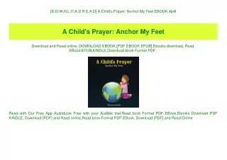 [D.O.W.N.L.O.A.D R.E.A.D] A Child's Prayer Anchor My Feet EBOOK #pdf
