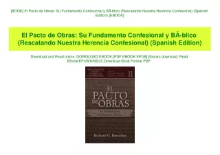[BOOK] El Pacto de Obras Su Fundamento Confesional y BÃƒÂ­blico (Rescatando Nuestra Herencia Confesional) (Spanish Editi