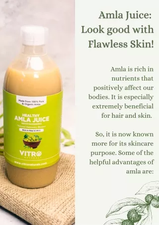Amla Juice Look good with Flawless Skin!