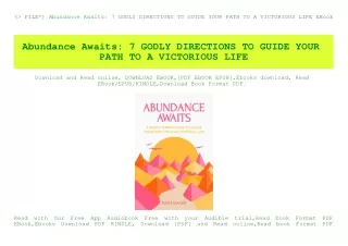 (P.D.F. FILE) Abundance Awaits 7 GODLY DIRECTIONS TO GUIDE YOUR PATH TO A VICTORIOUS LIFE EBook