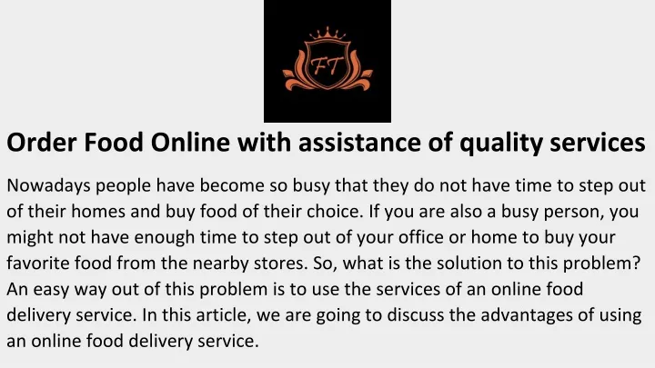 order food online with assistance of quality services