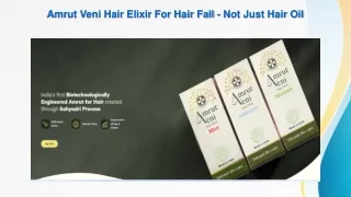 Amrut Veni - Hair Elixir For Hair Fall - Not Just Hair Oil
