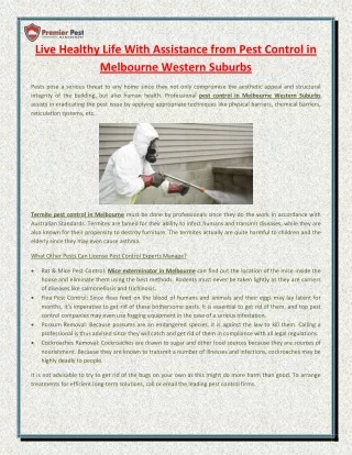 Live Healthy Life With Assistance from Pest Control in Melbourne Western Suburbs