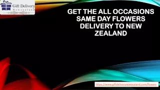 Get the All Occasions Same day Flowers Delivery to New Zealand