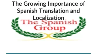The Growing Importance of Spanish Translation and Localization