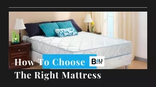 The Right Mattress For A Better Night’s Sleep!