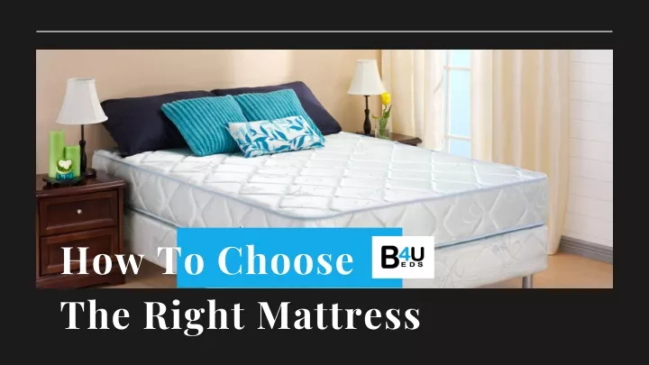 how to choose the right mattress