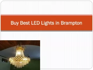 Buy Best LED Lights in Brampton