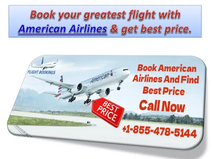 book your greatest flight with american airlines get best price