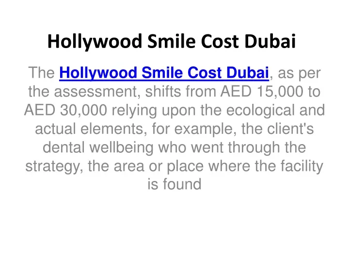 hollywood smile cost dubai