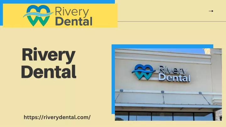 rivery dental