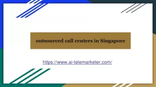 Outsourcing is Much in Demand: Singapore