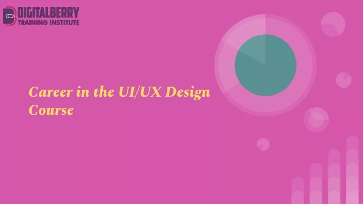 career in the ui ux design course