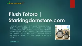 plush totoro starkingdomstore com