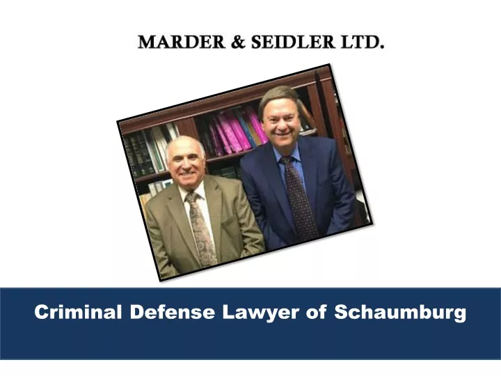 criminal defense lawyer of schaumburg