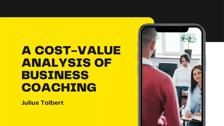 a cost value analysis of business coaching