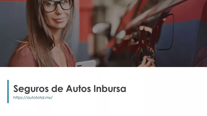 seguros de autos inbursa