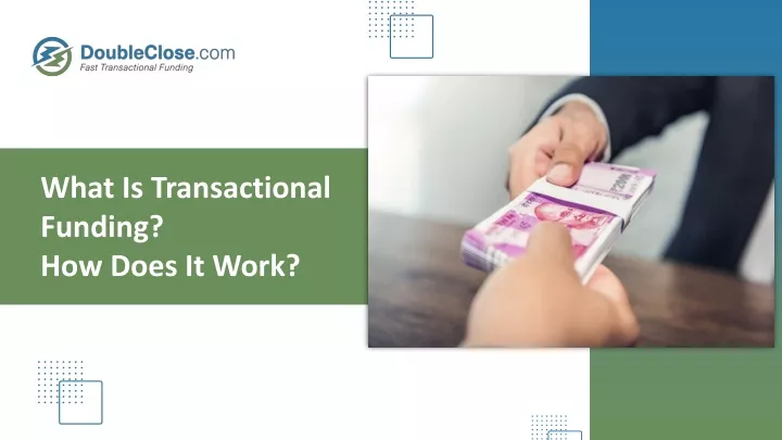 what is transactional funding how does it work
