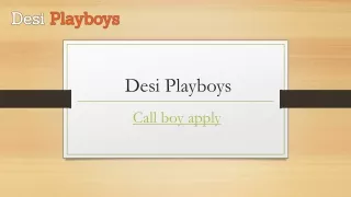 Call Boy Apply | Desiplayboys.in