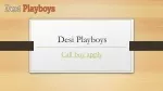 Call Boy Apply | Desiplayboys.in - slide 1